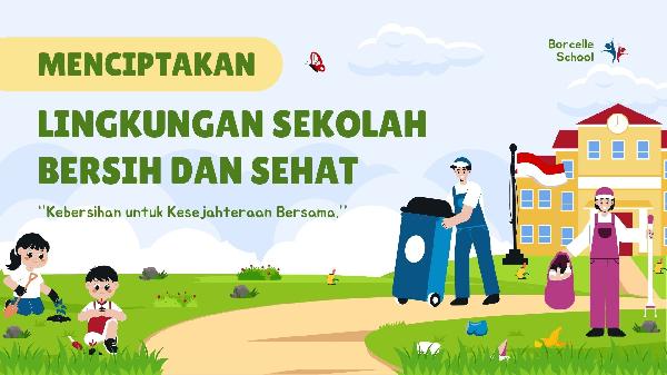 tips lingkungan bersih dan sehat sebagai sekolah adiwiyata